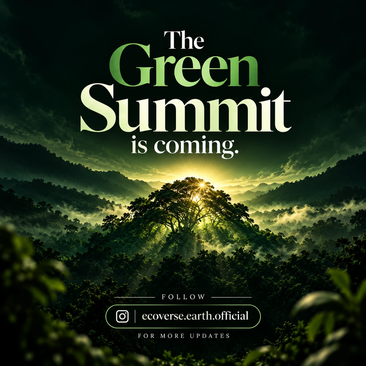 The Green Summit is coming — announcement poster over a misty forest canopy at sunrise